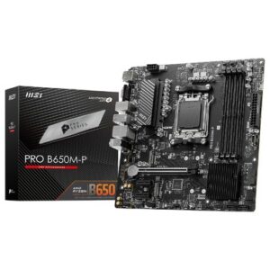 CARTE MERE MSI PRO B650M-P /AM5/DDR5/MATX